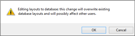 Warning message displayed when pushing layouts to database